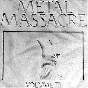 Metal Massacre, Volume III